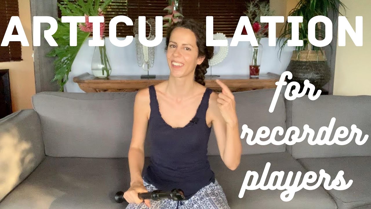 Articulation for recorder players & other wind instruments: single, double, use in music, inégalité