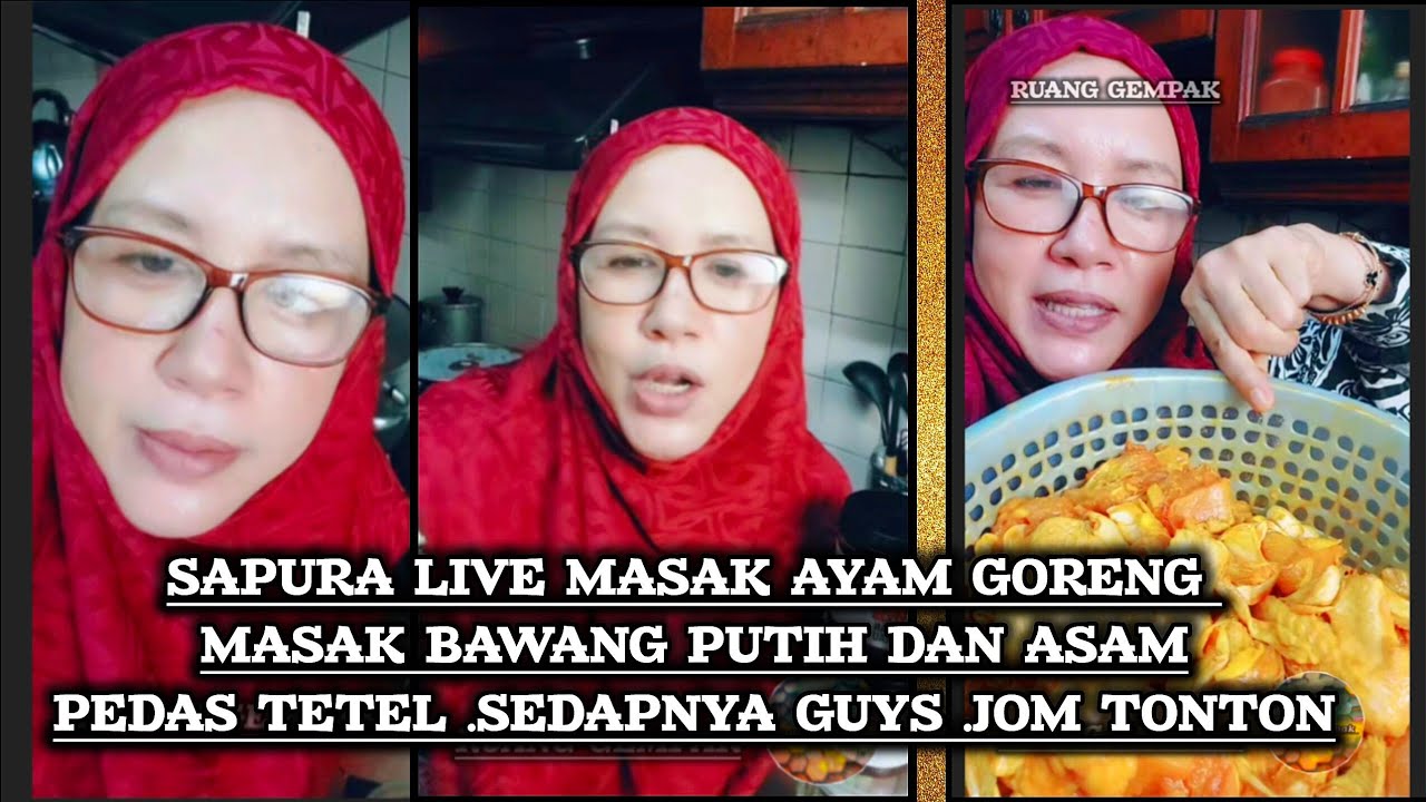 Safura masak ayam goreng bawang putih dan menu lain untuk berbuka puasw 