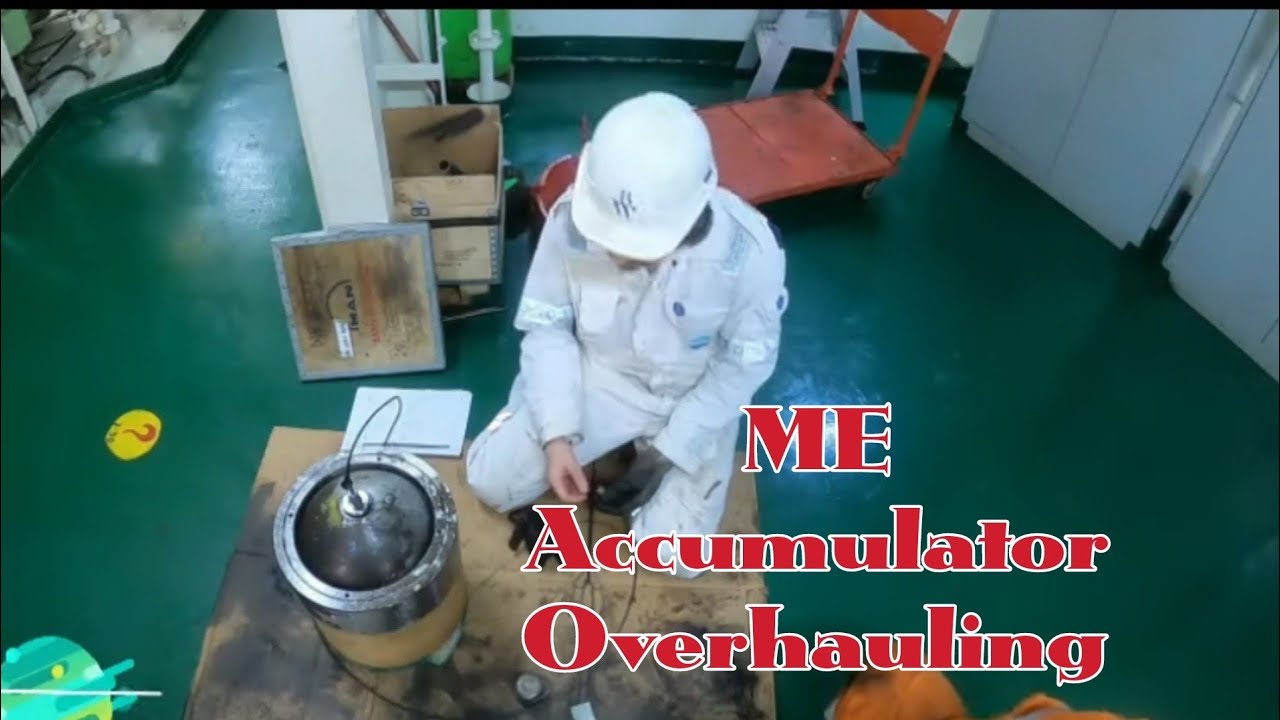 Engine Accumulator Overhauling [ Ship Vlog ]