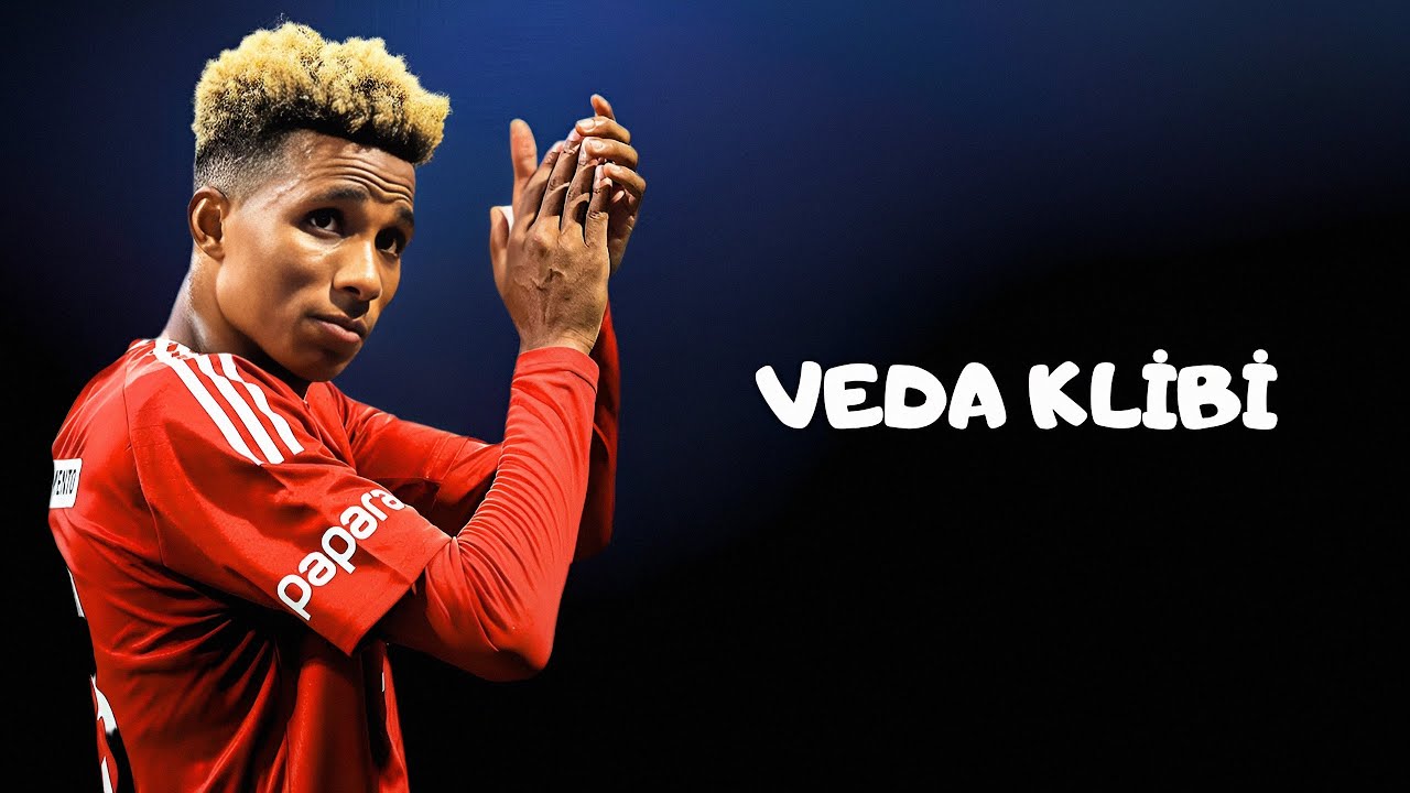 Gedson Fernandes • Beşiktaş - Veda Klibi