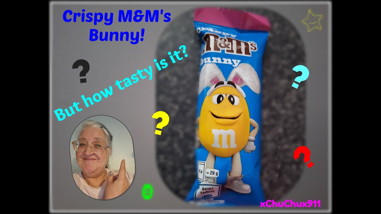 Chus' Review - Crispy M&M's Bunny. The filling SURPRISED me!
