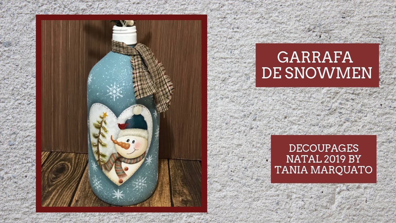 GARRAFA SNOWMAN AZUL COM DECOUPAGE NATAL 2019 by TANIA MARQUATO