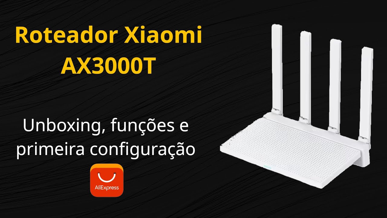 Xiaomi AX3000T: Roteador Wi-Fi 6 Custo-Benefício com Mesh e NFC!