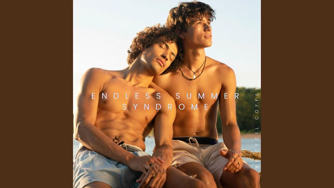 Endless Summer Syndrome