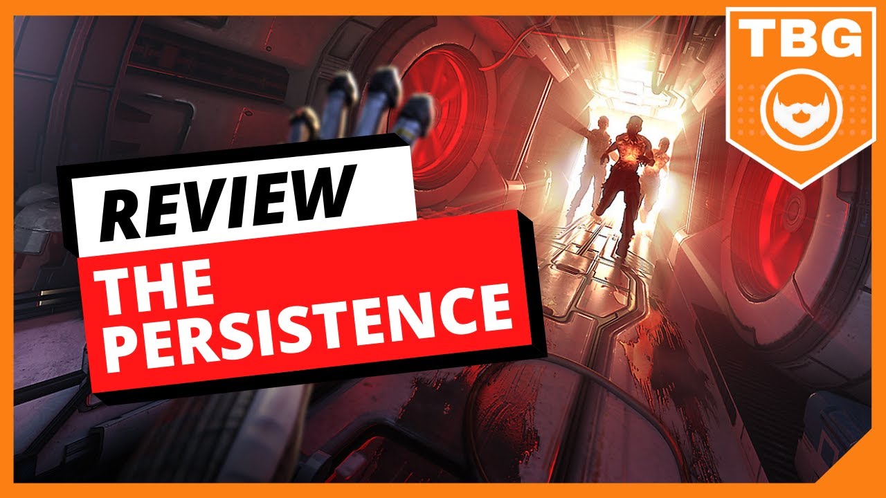 The Persistence | Review | Firesprite