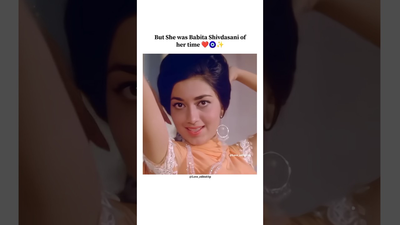 70s Queen Babita Shivdasani ❤️🥰👑#kareenakapoorkhan #karishmakapoor #actress #70s #shorts #edit