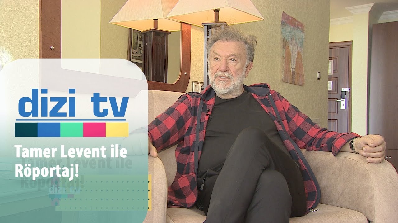 Maria İle Mustafa'nın usta oyuncusu Tamer Levent ile röportaj! - Dizi Tv 710. Bölüm