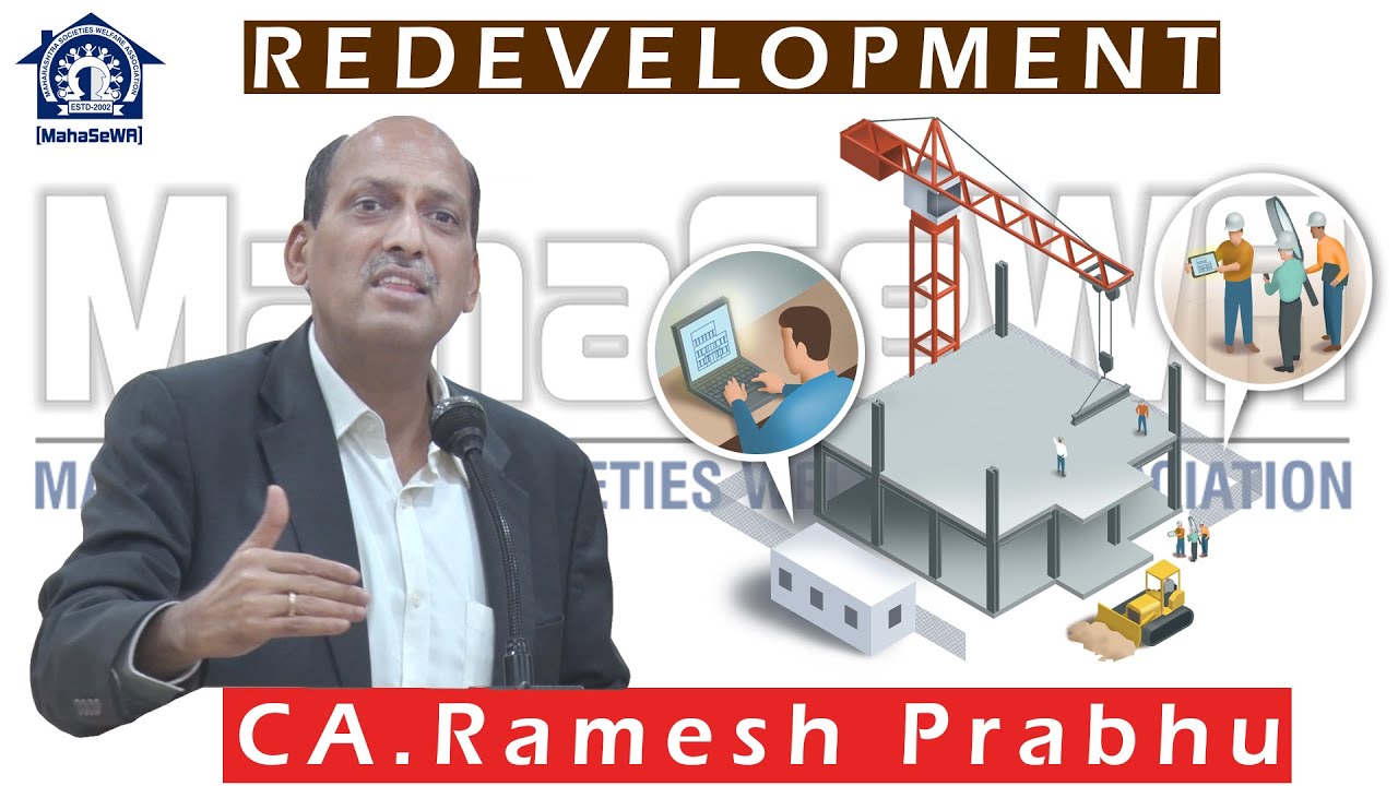 Re-development (Housing Guru CA.Ramesh Prabhu)