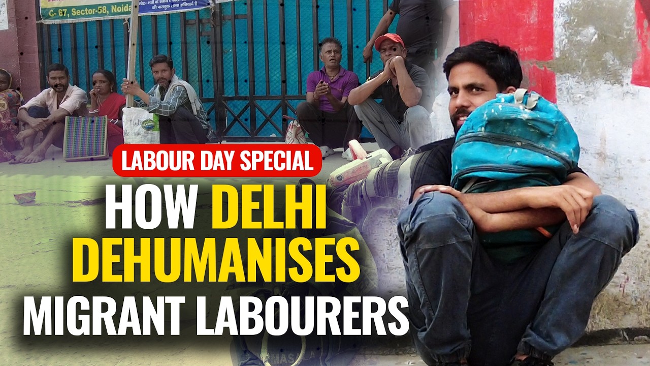 Labour Day Special: Inside the Harsh Reality of Workers Chasing Dreams in Urban India