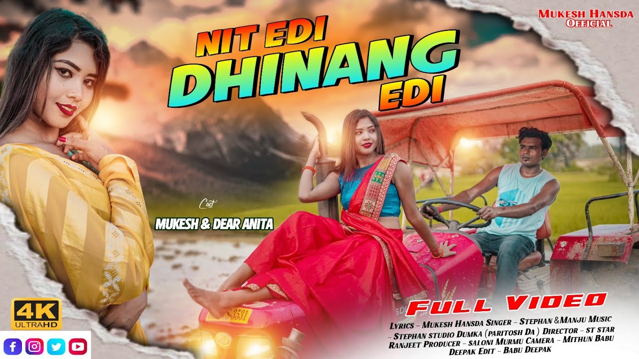 Nit Edi Dhinang Edi //Full video//Mukesh Hansda & Dear Anita//Stephan Tudu & Manju Murmu