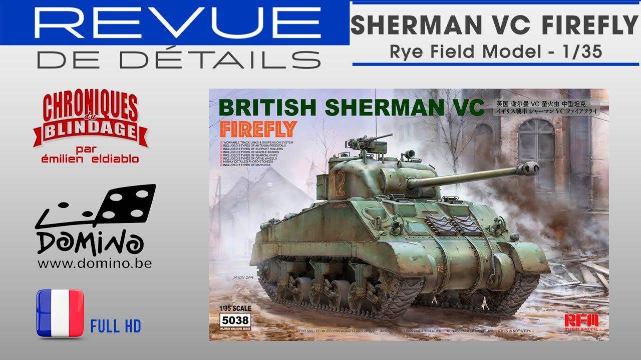 💥REVUE DE DÉTAILS🇫🇷🇧🇪💥- Sherman VC Firefly de RFM au 1/35