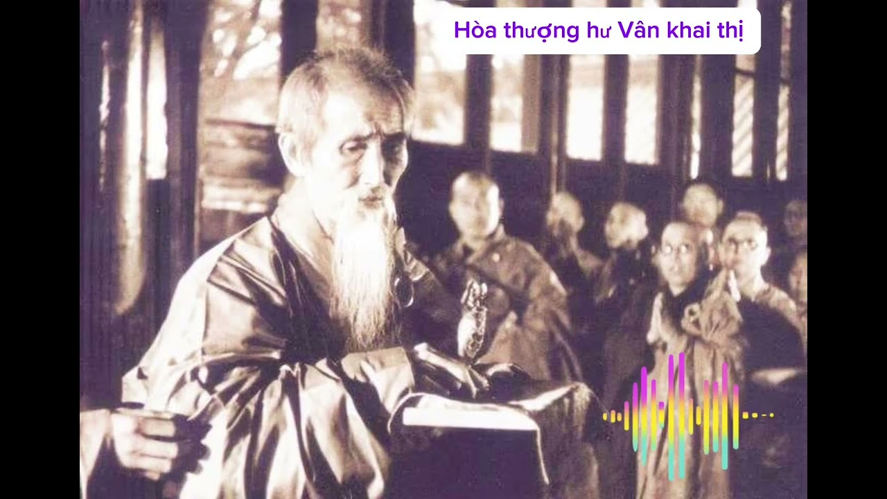 HT. Hư Vân khai thị.#gieoduyenphatphap #loivangphatdaythichphaphoa #amthucphatgiao #loiphatday 