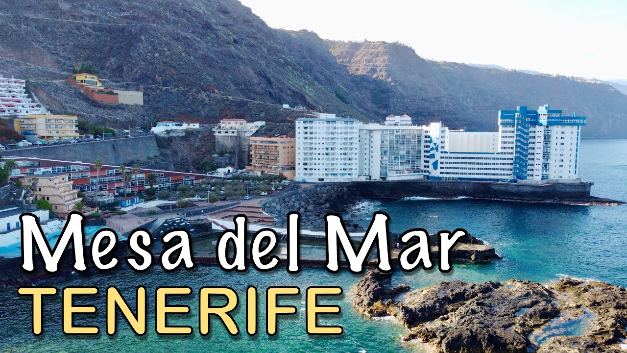 Tenerife - Mesa del Mar 🏢🌊🏖️