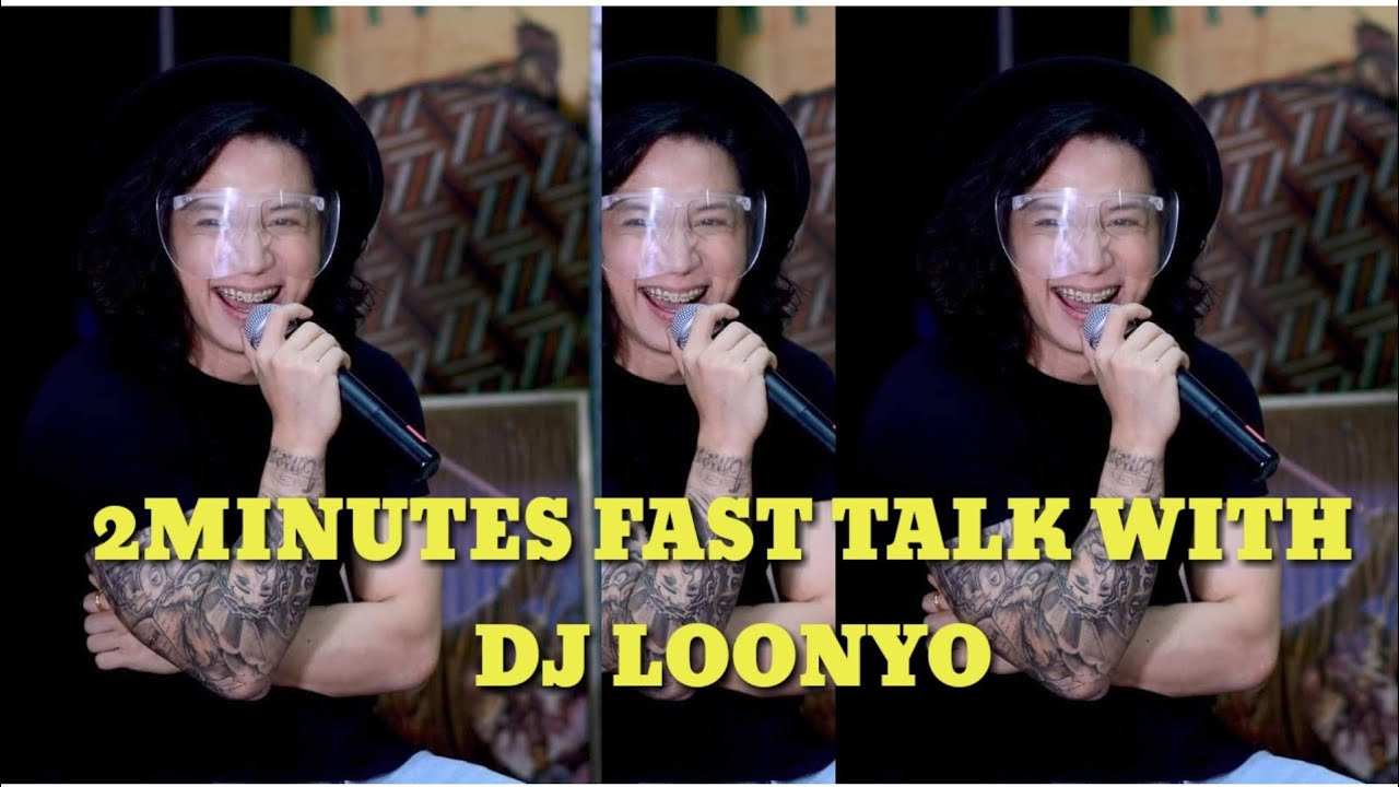 DJ LOONYO FAST TALK REVELATION