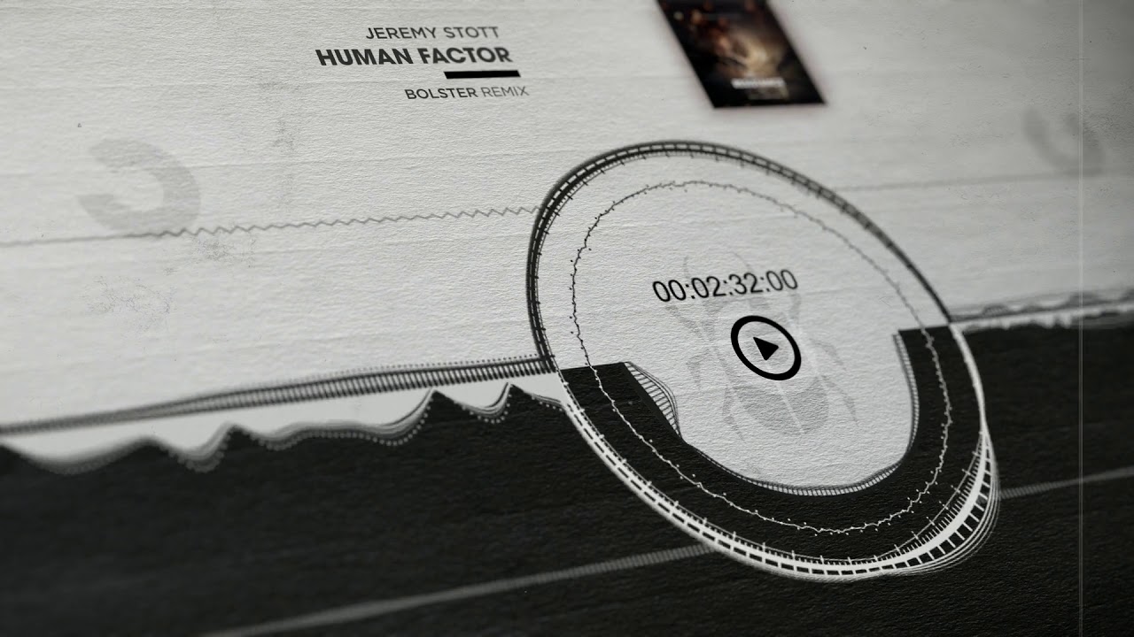 Jeremy Stott - Human Factor (Bolster Remix) [Throne Room Records]