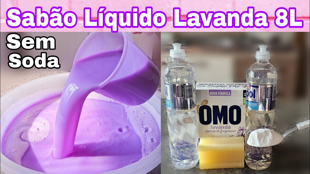 COMO FAZER SABÃO LÍQUIDO SEM SODA OMO LAVANDA ☆ MEXEU FICA PRONTO NA HORA! RENDEU 8L #sabãolíquido