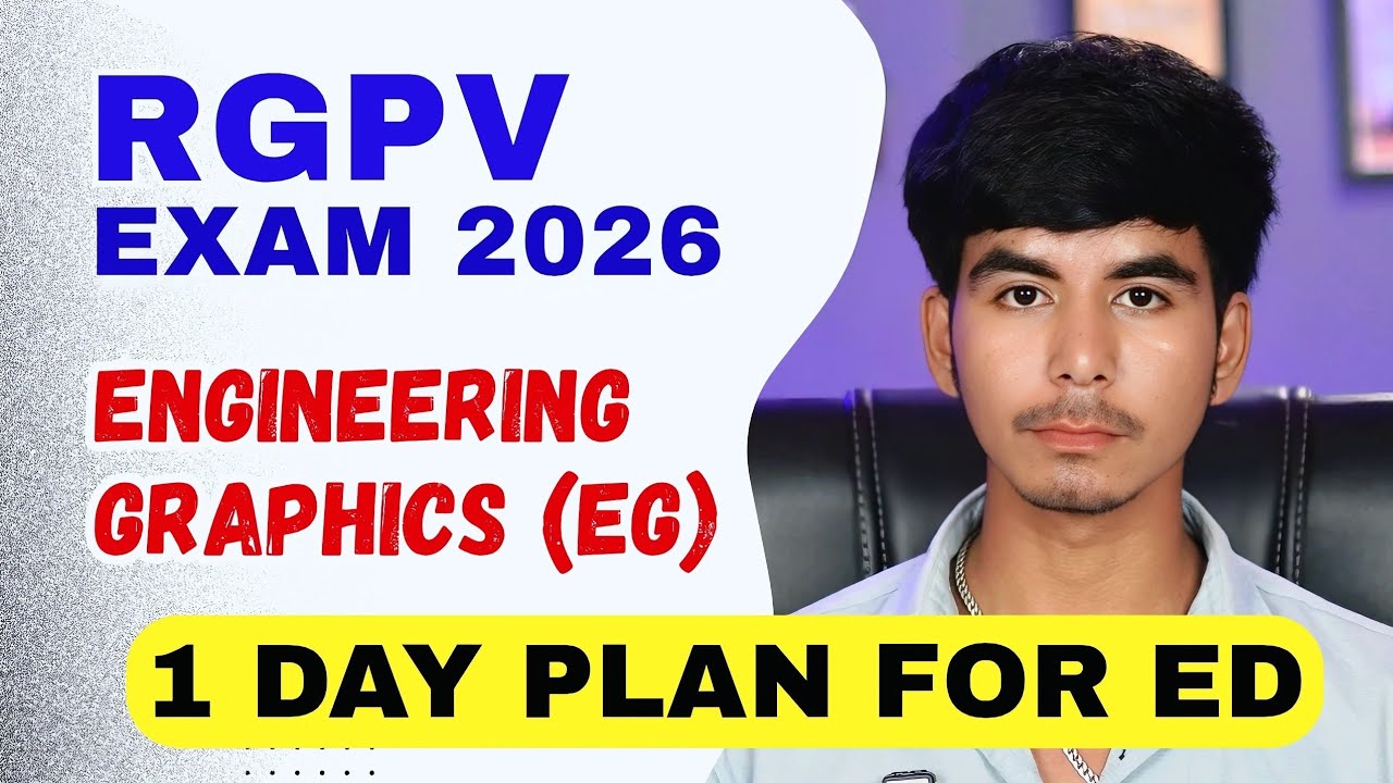 Last Day Plan for Engineering Graphics RGPV | Engineering Drawing RGPV | RGPV Exam 2026 |
