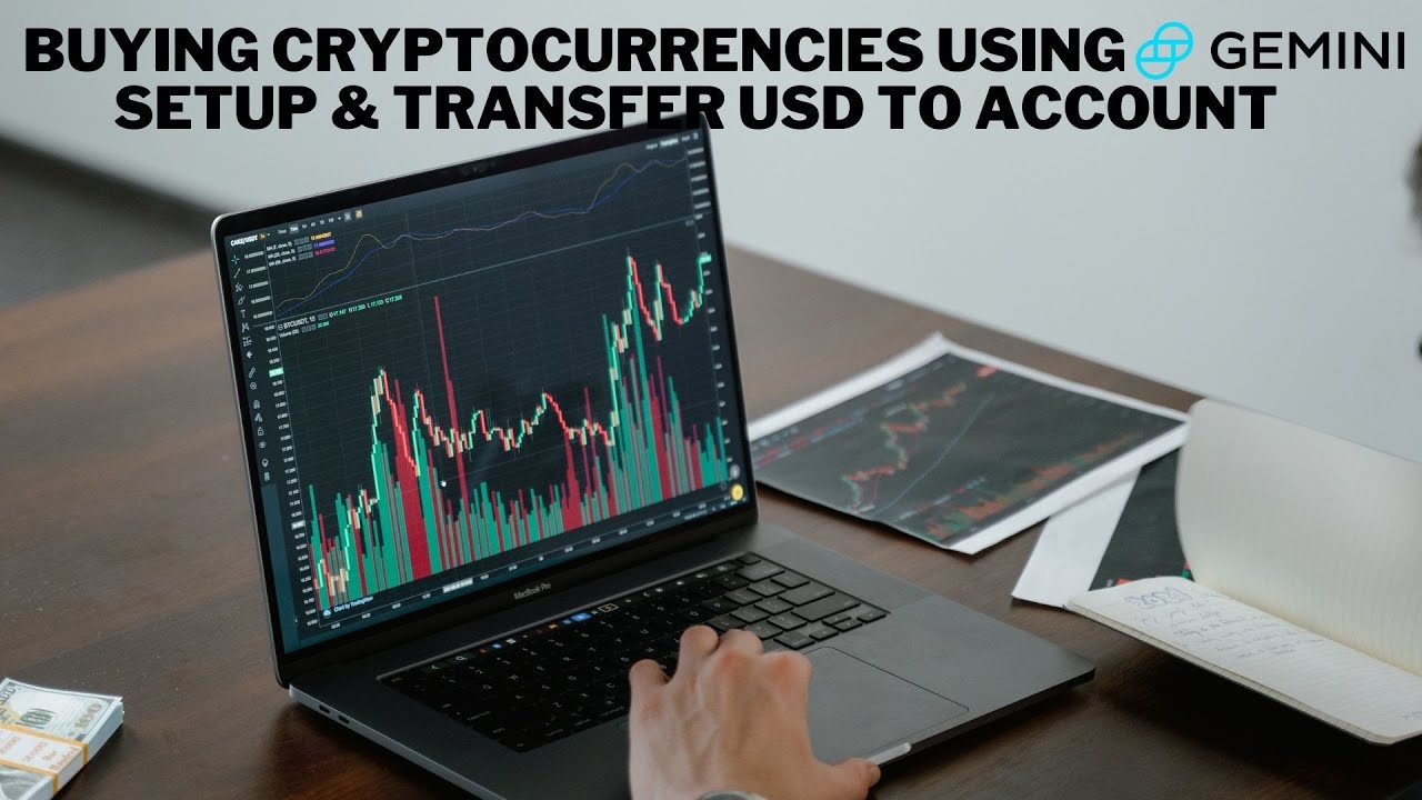 Buying Cryptocurrencies using Gemini | Setup & Transfer USD to account