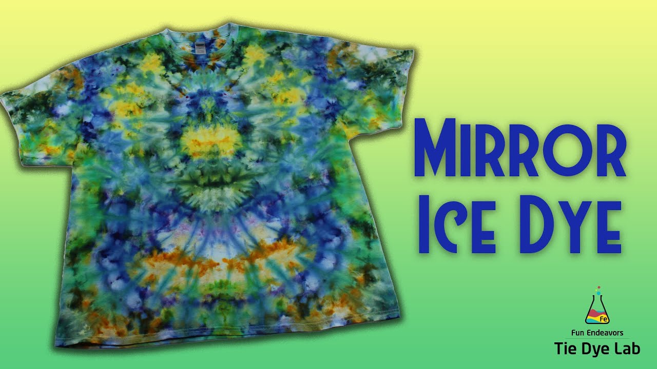 How To Tie Dye A Mirror Ice Dye