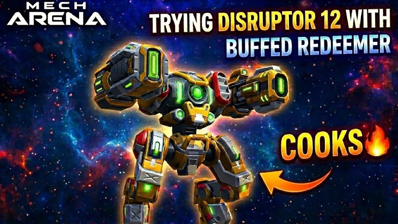 I bought DISRUPTOR 12 and tried out with BUFFED REDEEMER⬆️ || Mech Arena