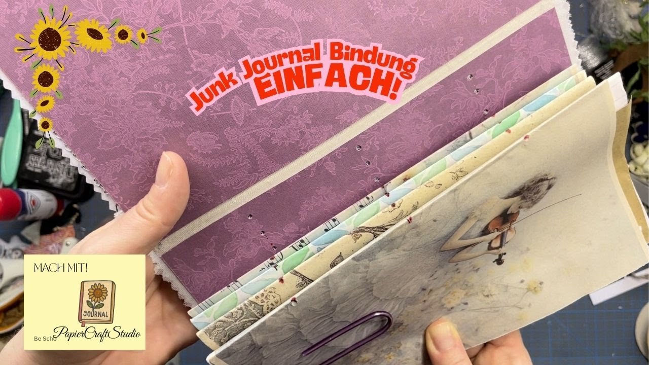 Junk Journal Bindung: Einfache Methode die Signatur einzubinden und Cover fertig gestalten