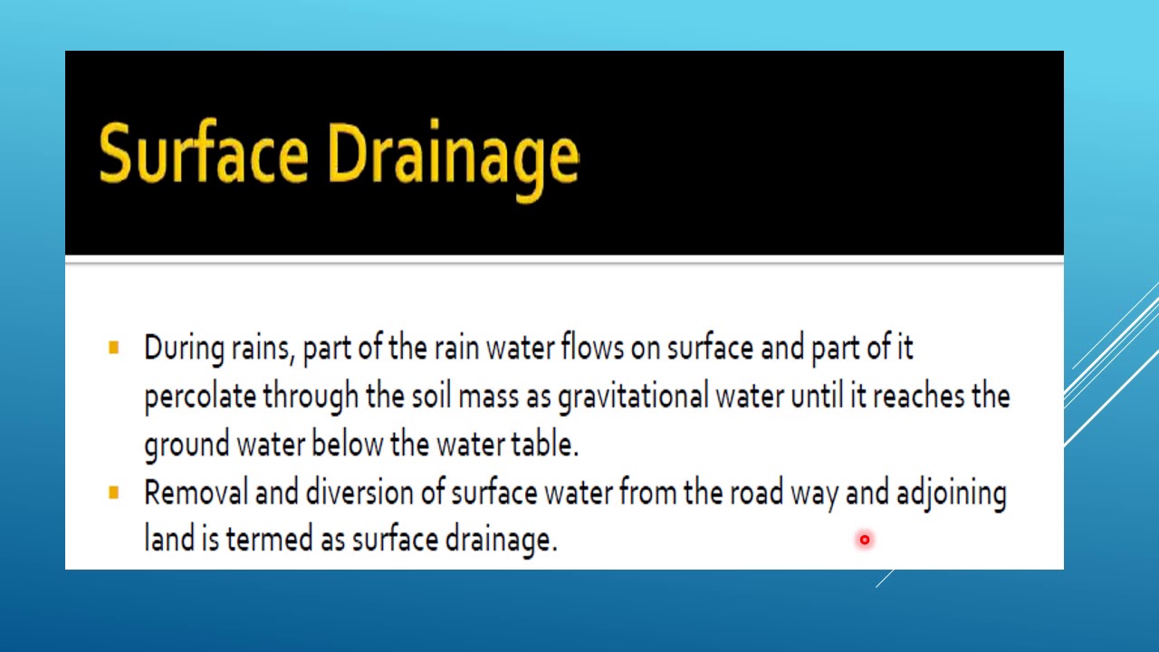9_Highway drainage: Surface and Sub surface drainage