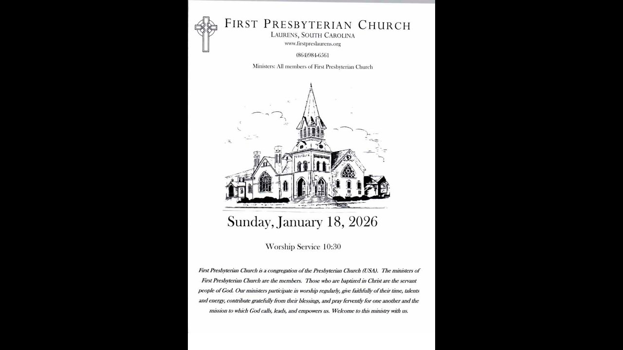 First Pres Laurens, SC Live  366 Stream 01/18/26 Laurens First Pres