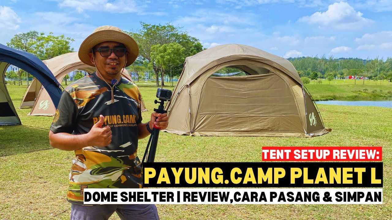 Tent Setup Review: Cara pasang PAYUNG.CAMP PLANET L dome shelter #mykhalishjourney