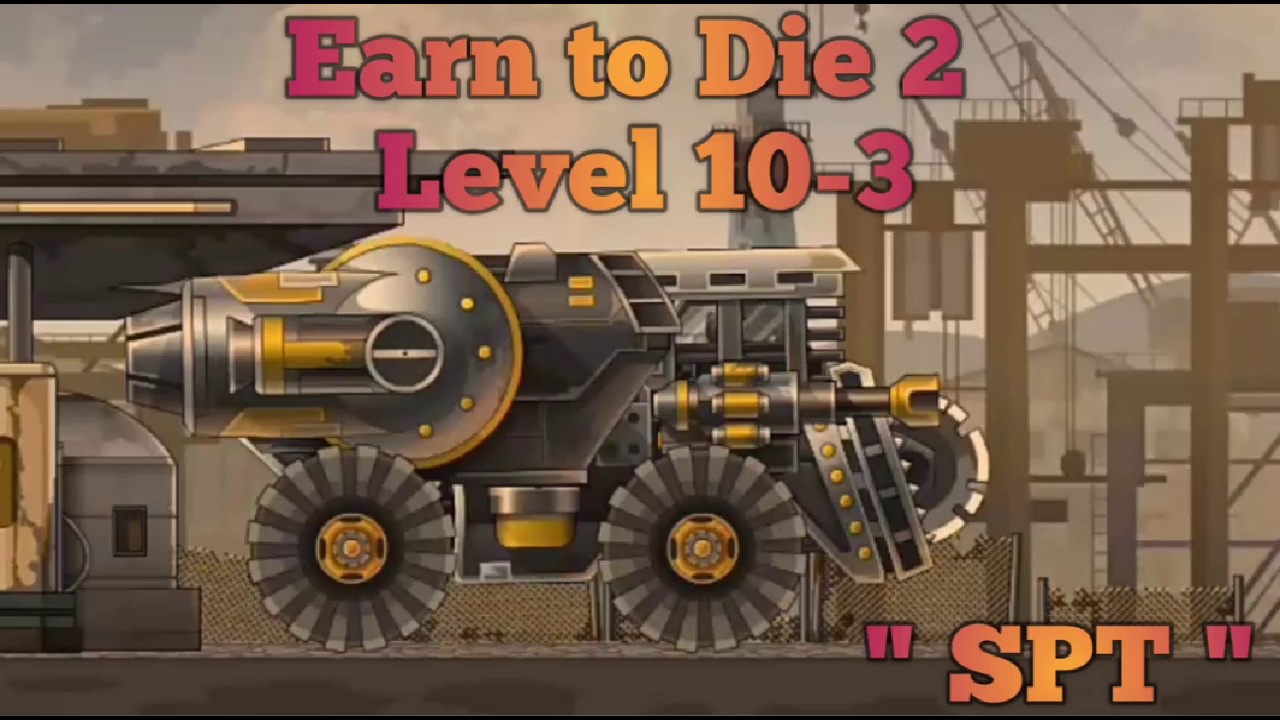 Earn to Die 2 - Game play Final Ending [ Level 10-3 ]