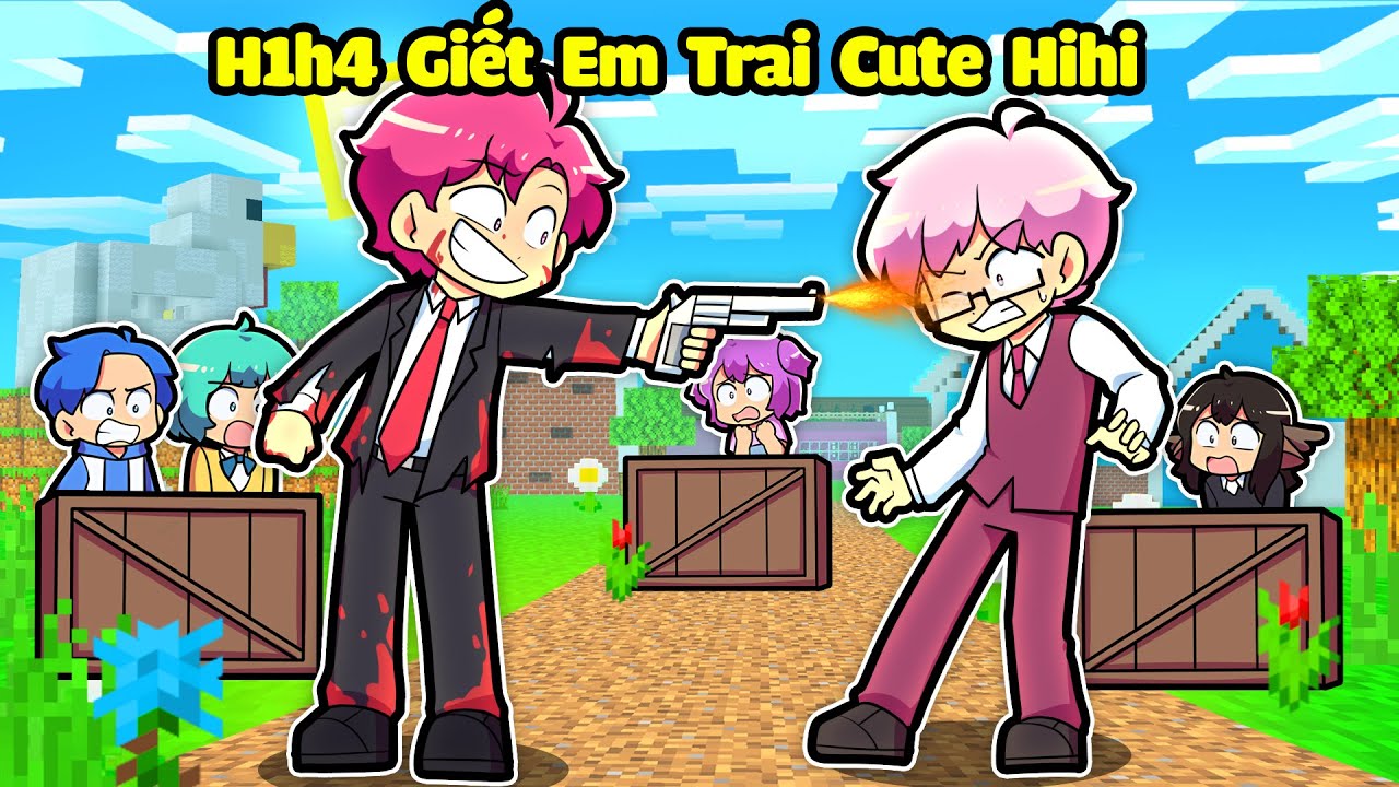SINH TỐ TEAM BẤT NGỜ KHI H1H4 GIẾT EM TRAI HIHI TRONG MINECRAFT*HIHA THỬ LÒNG SINH TỐ TEAM 😎🔫🤣