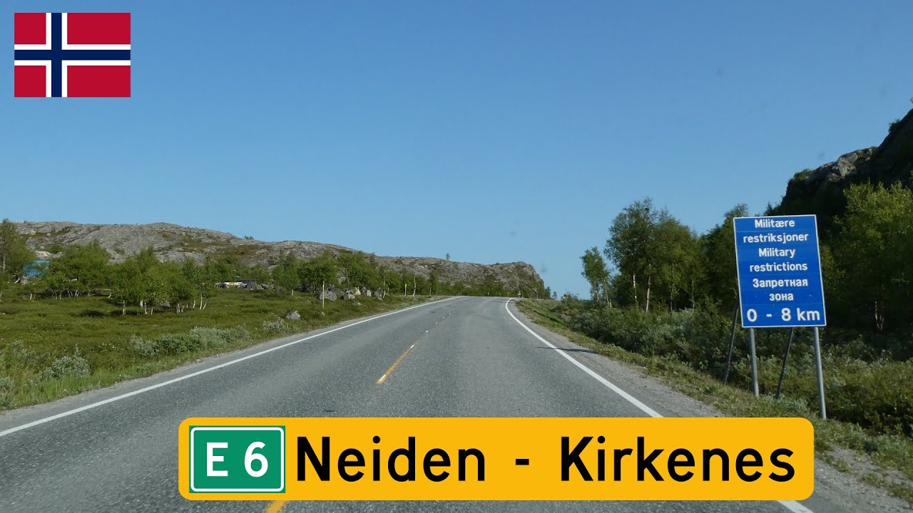 E6 Neiden - Kirkenes in Northeast Norway