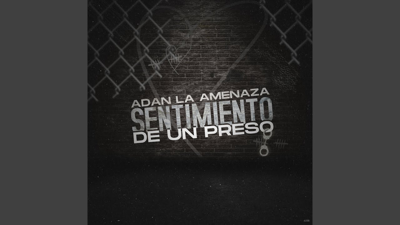 Sentimiento de un Preso