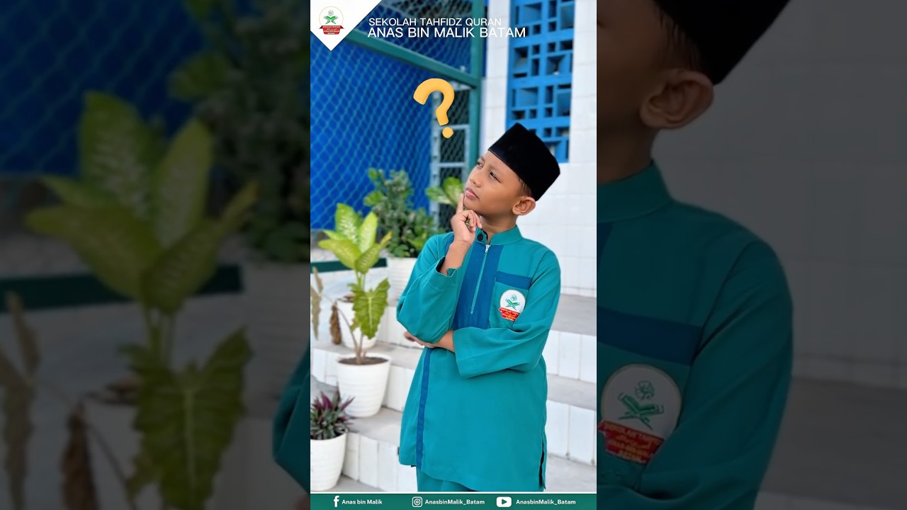 PPDB STQ. ANAS BIN MALIK BATAM   #ppdb #ppdbsd #ppdbsmp #ppdbsma #pendaftaransiswabaru