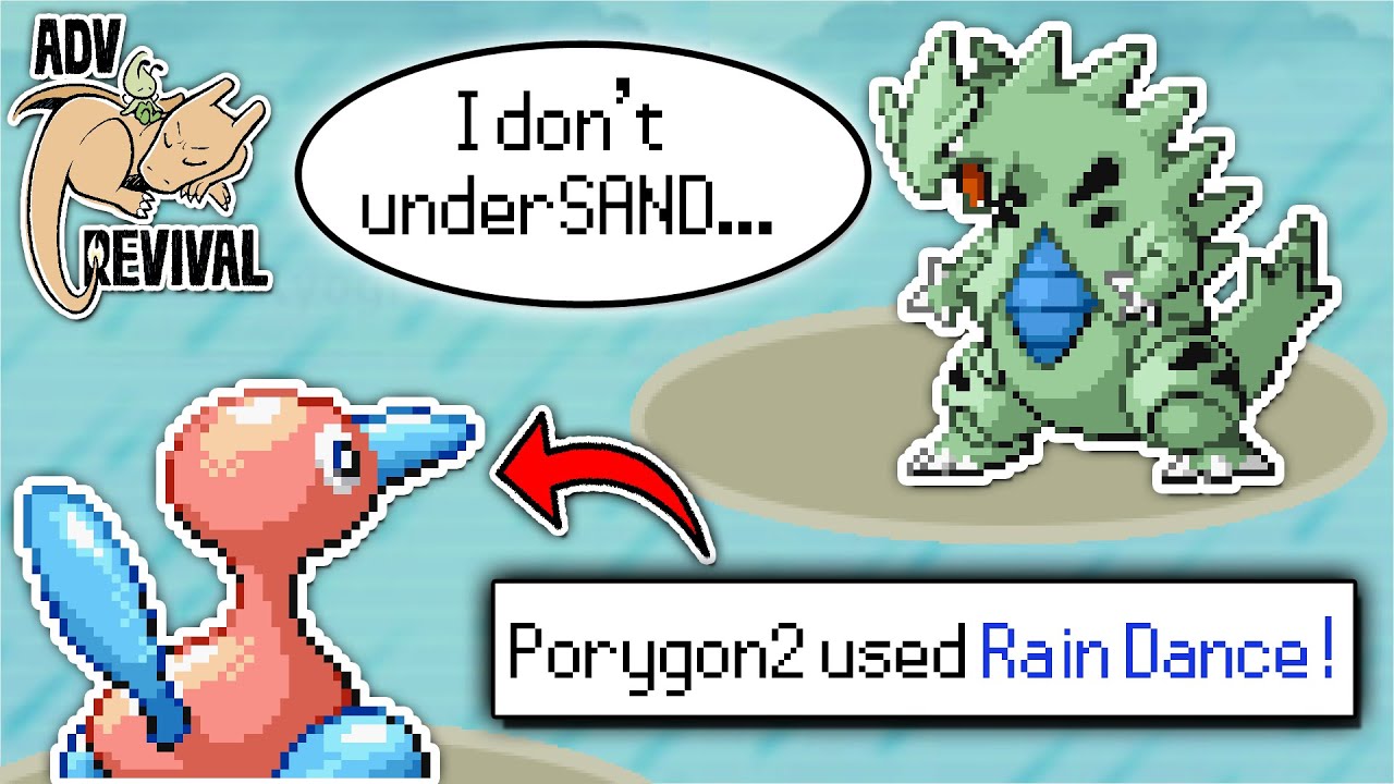 Porygon2 Rain Setter?? - ADV Revival