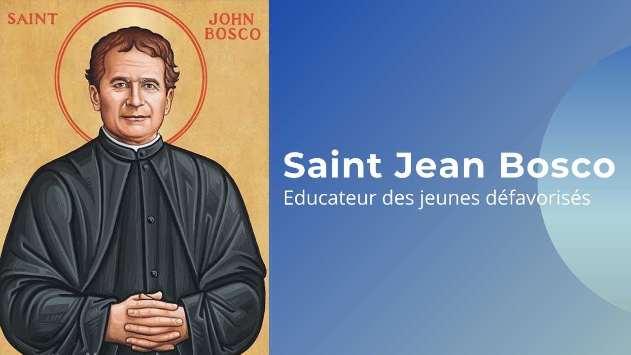 SAINT JEAN BOSCO (DON BOSCO), L’HOMME QUI DÉDIA SA VIE AUX JEUNES ITALIENS DÉMUNIS