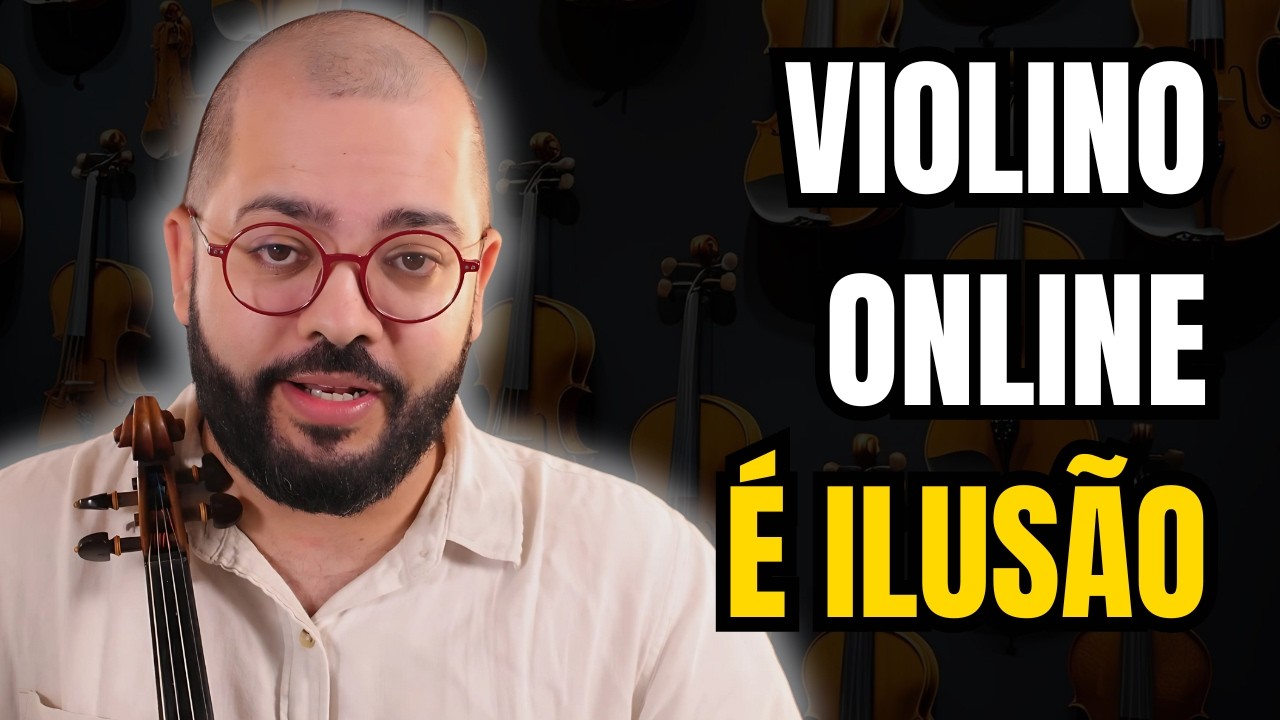 A verdade sobre cursos de violino online! Ser&aacute; uma ilus&atilde;o?