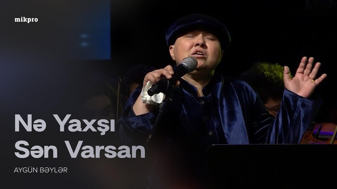 Aygün Bəylər — Nə Yaxşı Sən Varsan | Canlı İfa