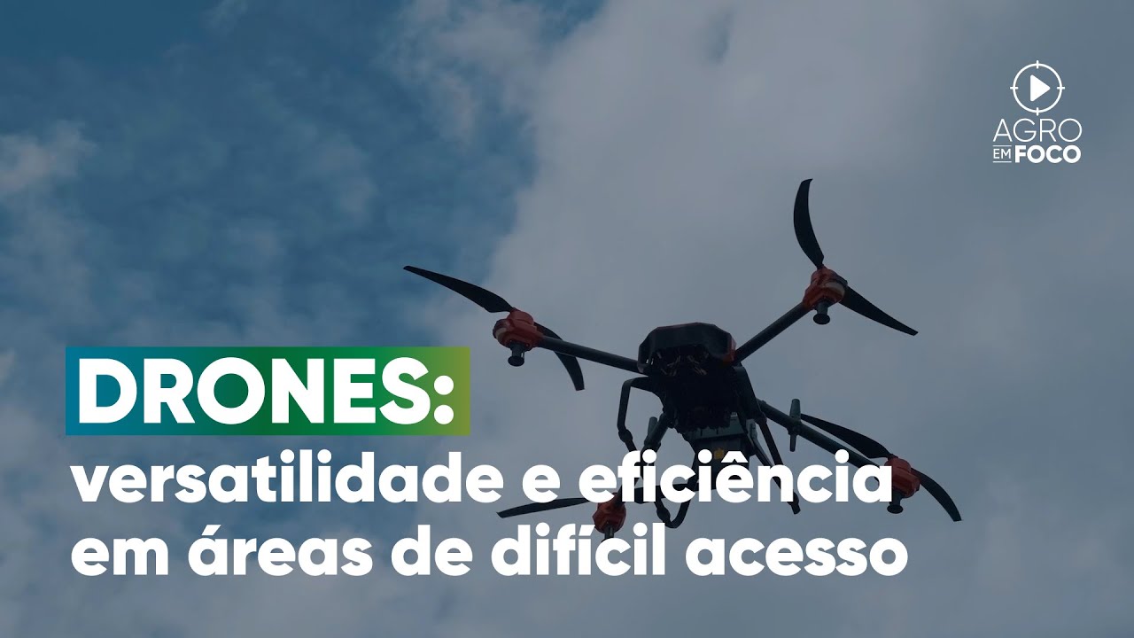 Tecnologia e Inova&ccedil;&atilde;o: os benef&iacute;cios do uso de drones no campo &ndash; Agro Em Foco #104