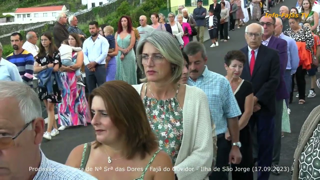 “FESTA DA SRA DAS DORES” (Procissão) – Fajã do Ouvidor – Ilha de São Jorge