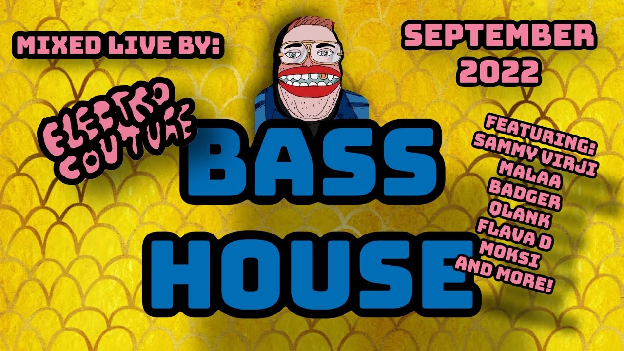 Bass + Tech House: Malaa, Flava D, Cid, Moksi, David Guetta, Qlank, Sammy Virji by Electro Couture