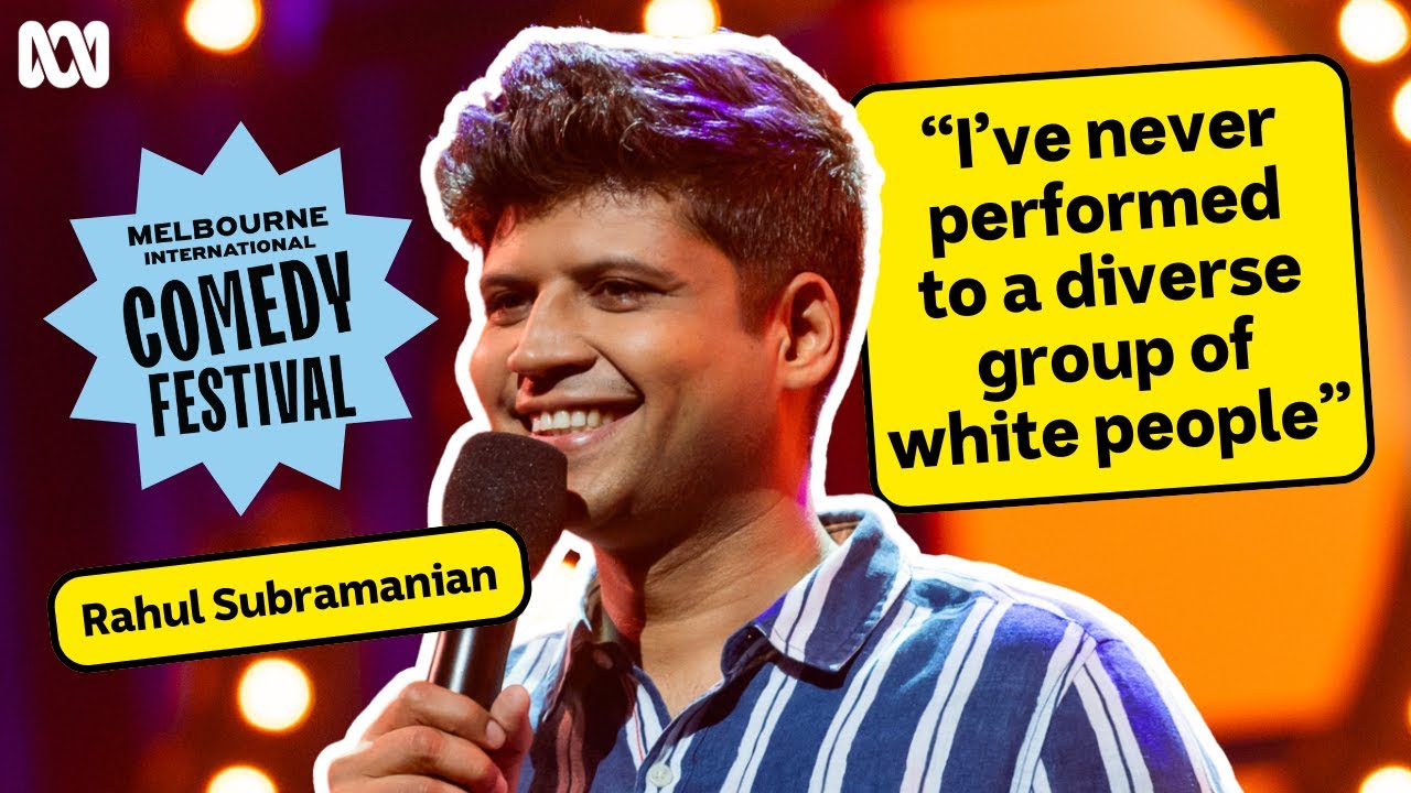 Rahul Subramanian on Edinburgh vs Mumbai | Melbourne International Comedy Festival | ABC iview