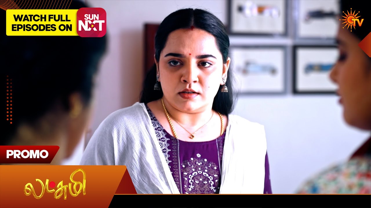 Lakshmi - Promo | 25 Aug 2026 | Tamil Serial | Sun TV