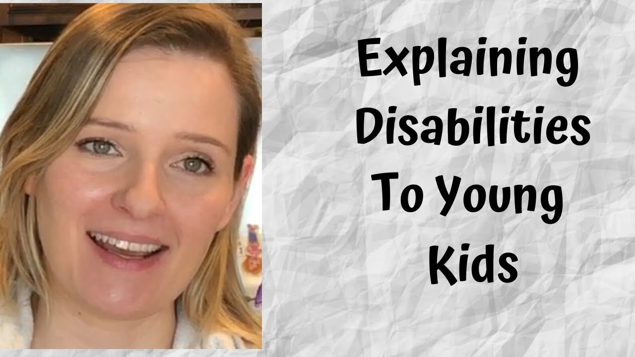 How To Explain  Disabilities To Young Children | Legally Blind Mom