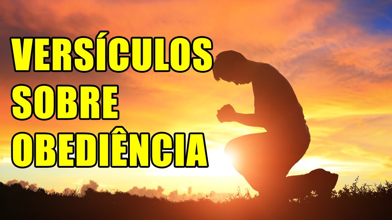 16 Versículos sobre Obediência na Bíblia