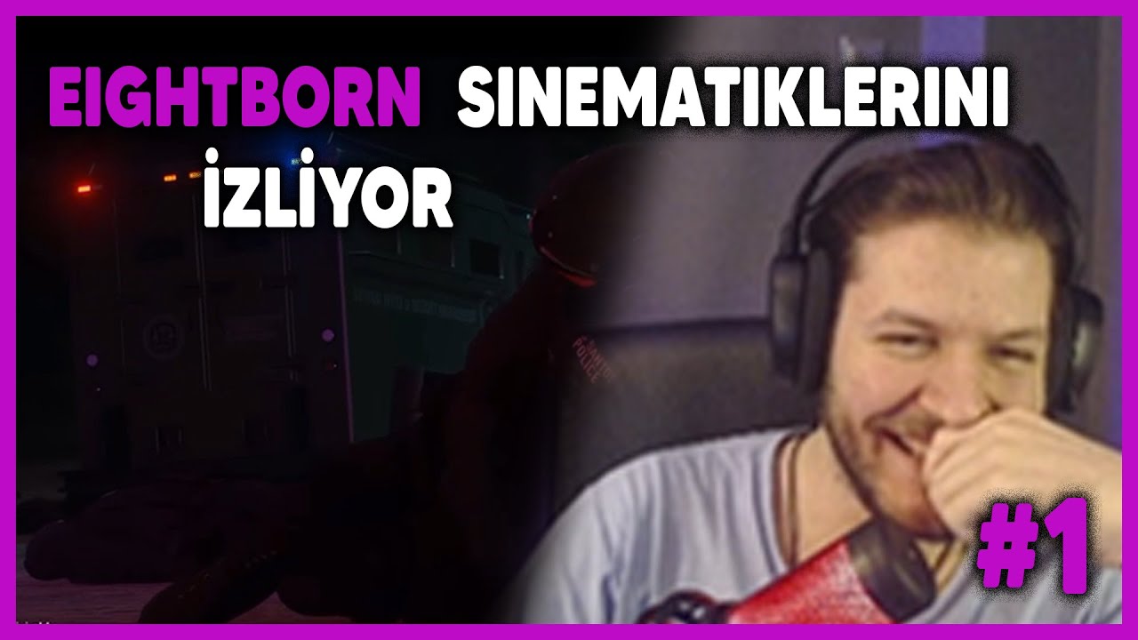 ODİSNOS - EİGHTBORN SİNEMATİKLERİNİ İZLİYOR #1