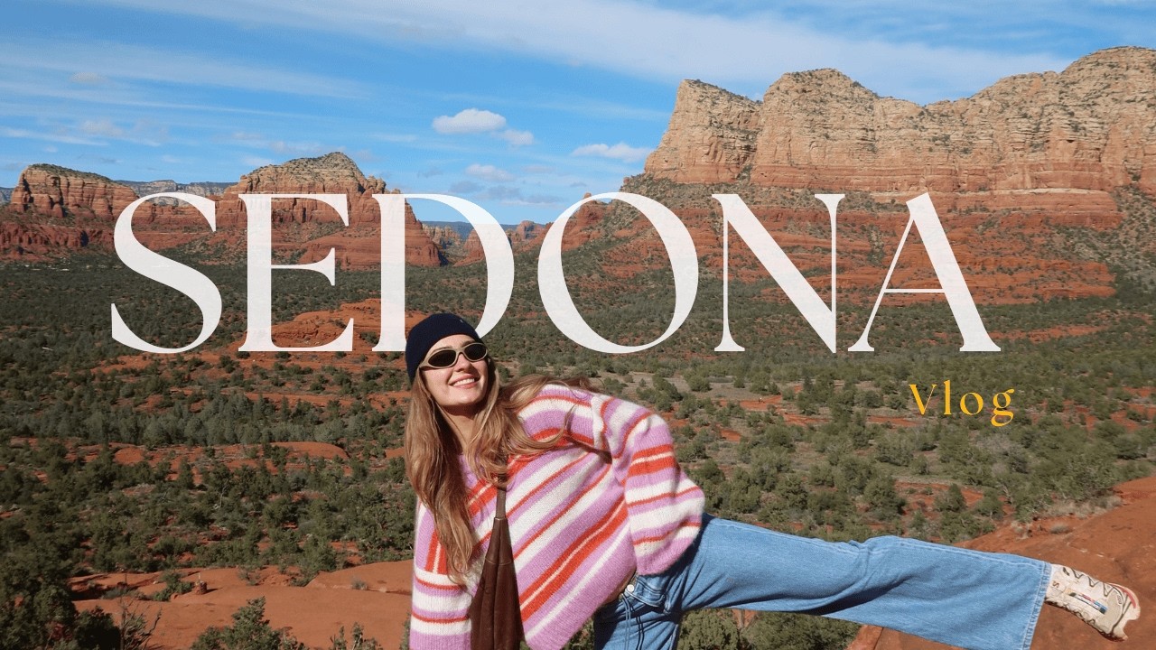 a week in my life: travel with me to sedona !!!