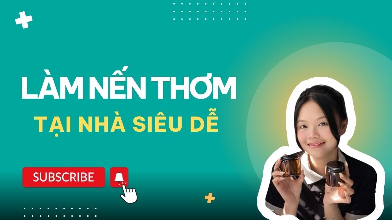 Làm Nến Thơm Tại Nhà Siêu Dễ | Làm Quà Cực Xinh | iCHARM