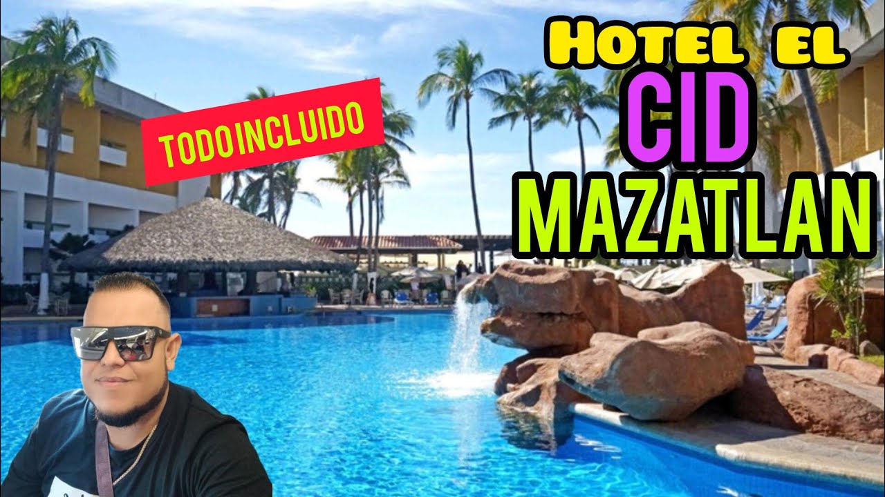 HOTEL EL CID  Mazatlán Sinaloa TODO INCLUIDO
