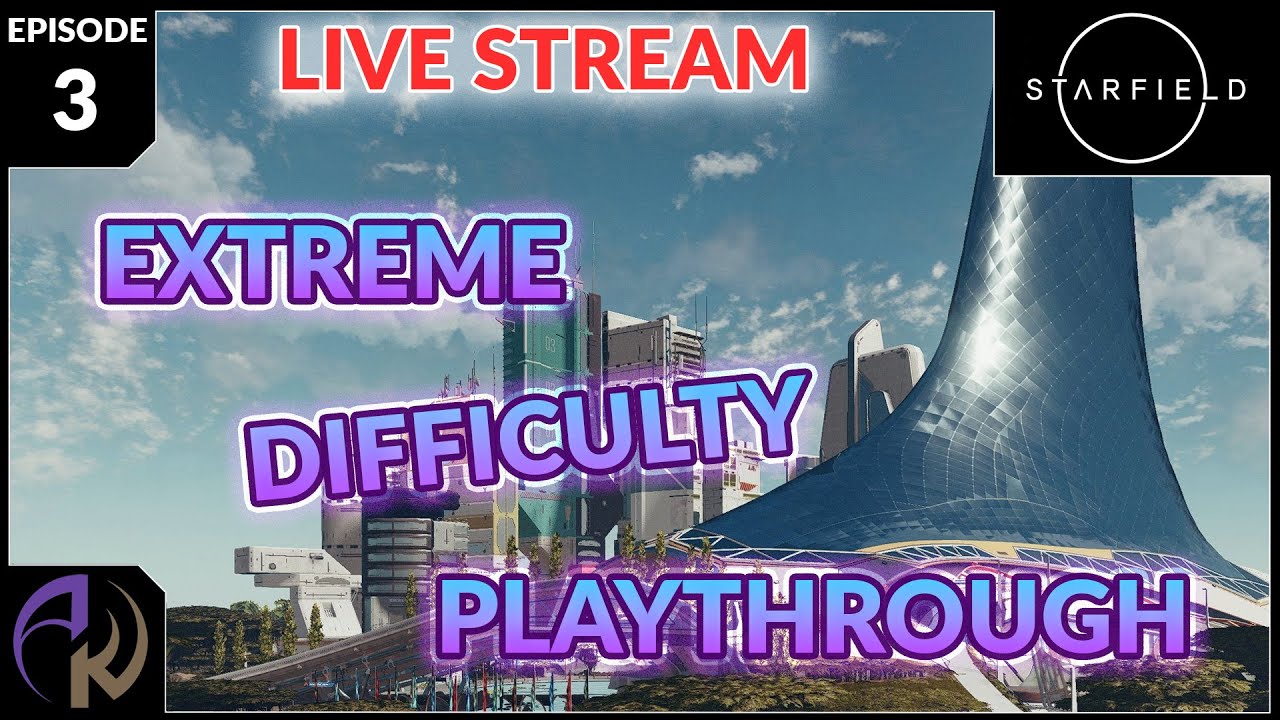 Starfield Extreme Difficulty Playthrough | Episode 3