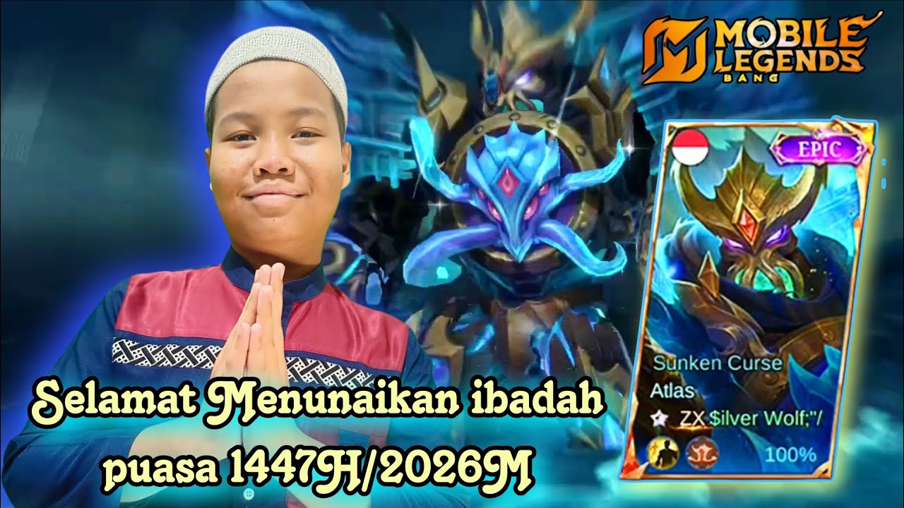 REVIEW SKIN EPIC ATLAS TERBARU SUNKEN CURSE!! - Mobile Legends ( EDISI RAMADHAN )